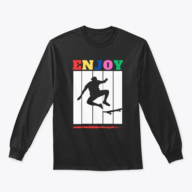 "Enjoy: Graphic Tees & Sweatshirts."